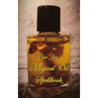 Papa Jim Magical Oil Spellbook for Remedies