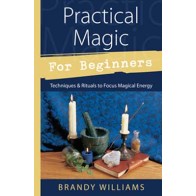 Practical Magic for Beginners Guidebook