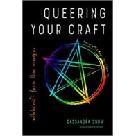 Queering Your Craft Book by Cassandra Snow