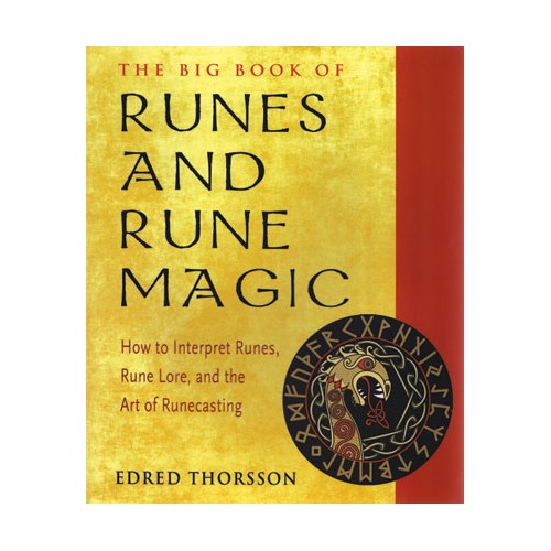 Big Book of Runes and Rune Magic - Edred Thorsson