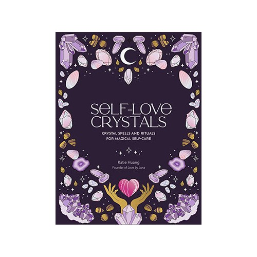 Self-Love Crystals by Katie Huang