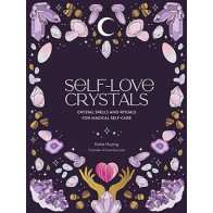 Self-Love Crystals by Katie Huang