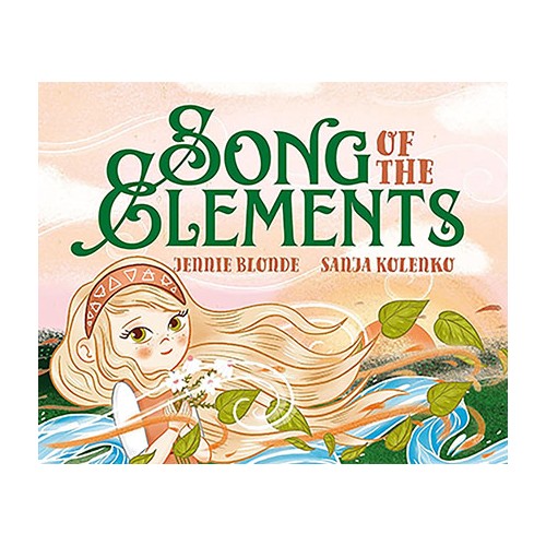 Song of the Elements Hardcover Children's Book