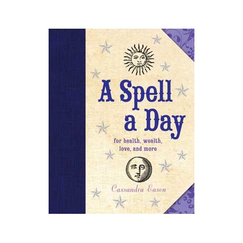 A Spell a Day by Cassandra Eason Hardcover