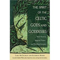 Spirit of the Celtic Gods & Goddesses Book