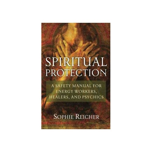 Spiritual Protection Book by Sophie Reicher