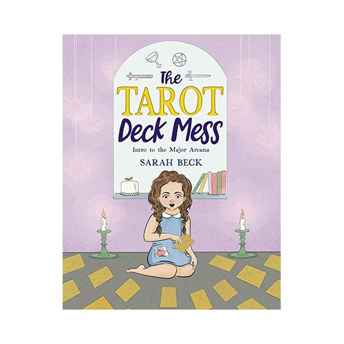 Tarot Deck Mess: Major Arcana Introduction