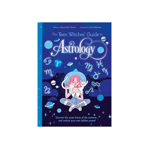 Teen Witches' Guide to Astrology