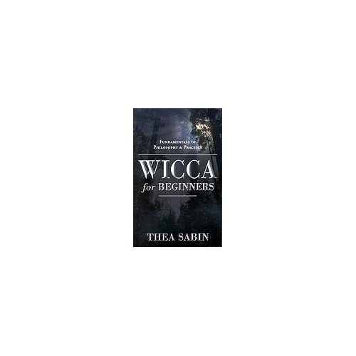 Wicca for Beginners Book by Thea Sabin