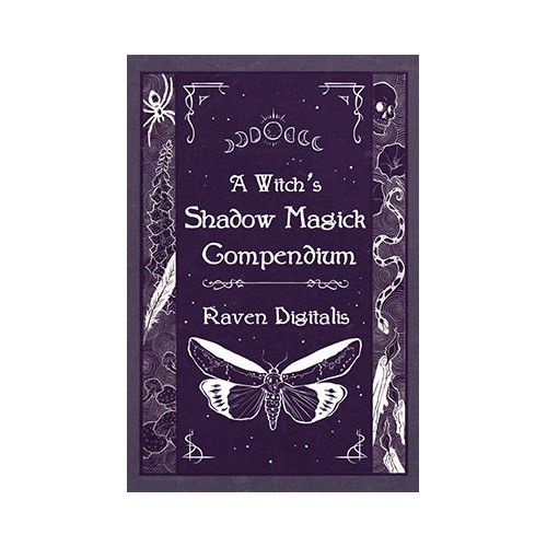 Compendio de Magia de Sombra de la Bruja por Raven Digitalis