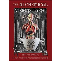 Alchemical Visions Tarot by Arthur Taussig