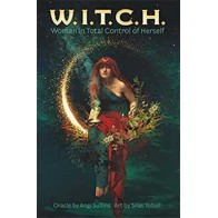 W.I.T.C.H. Oracle Deck for Self-Empowerment