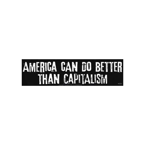 America Can Do Better Bumper Sticker