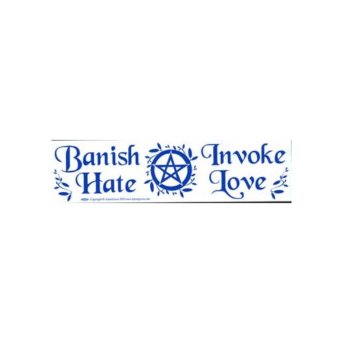 Banish Hate Invoke Love Bumper Sticker