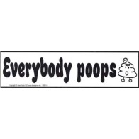 Everybody Poops Bumper Sticker