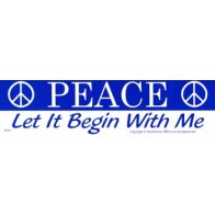 Peace: Let It Begin With Me - Inspirational Work