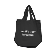 Nobu Vanilla Is For Ice Cream Reusable Tote - Black