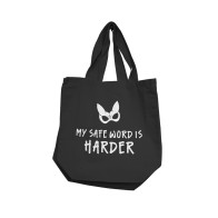 Nobu My Safe Word Is Harder Reusable Tote Black