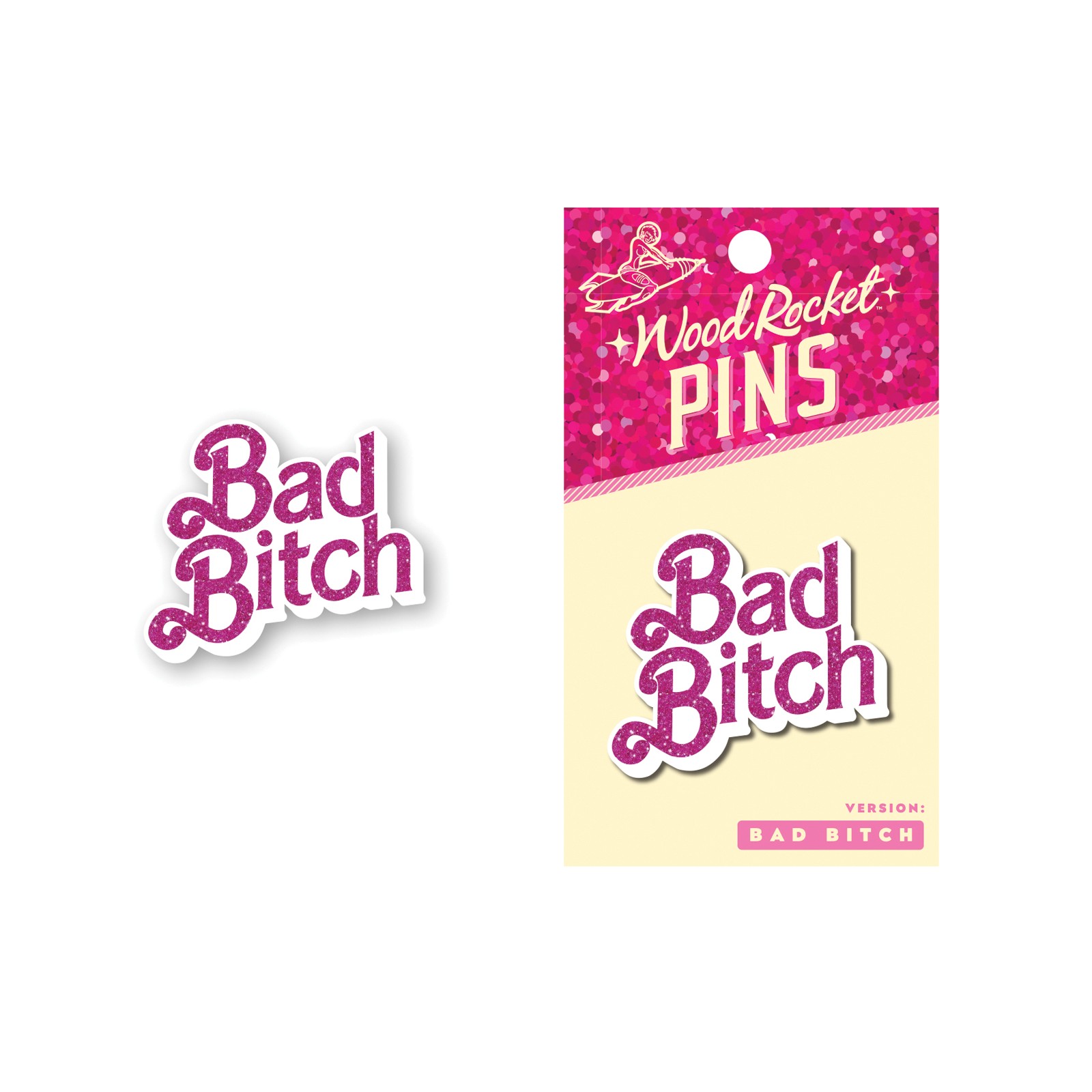 Wood Rocket Bad Bitch Enamel Pin for Fun Accessories