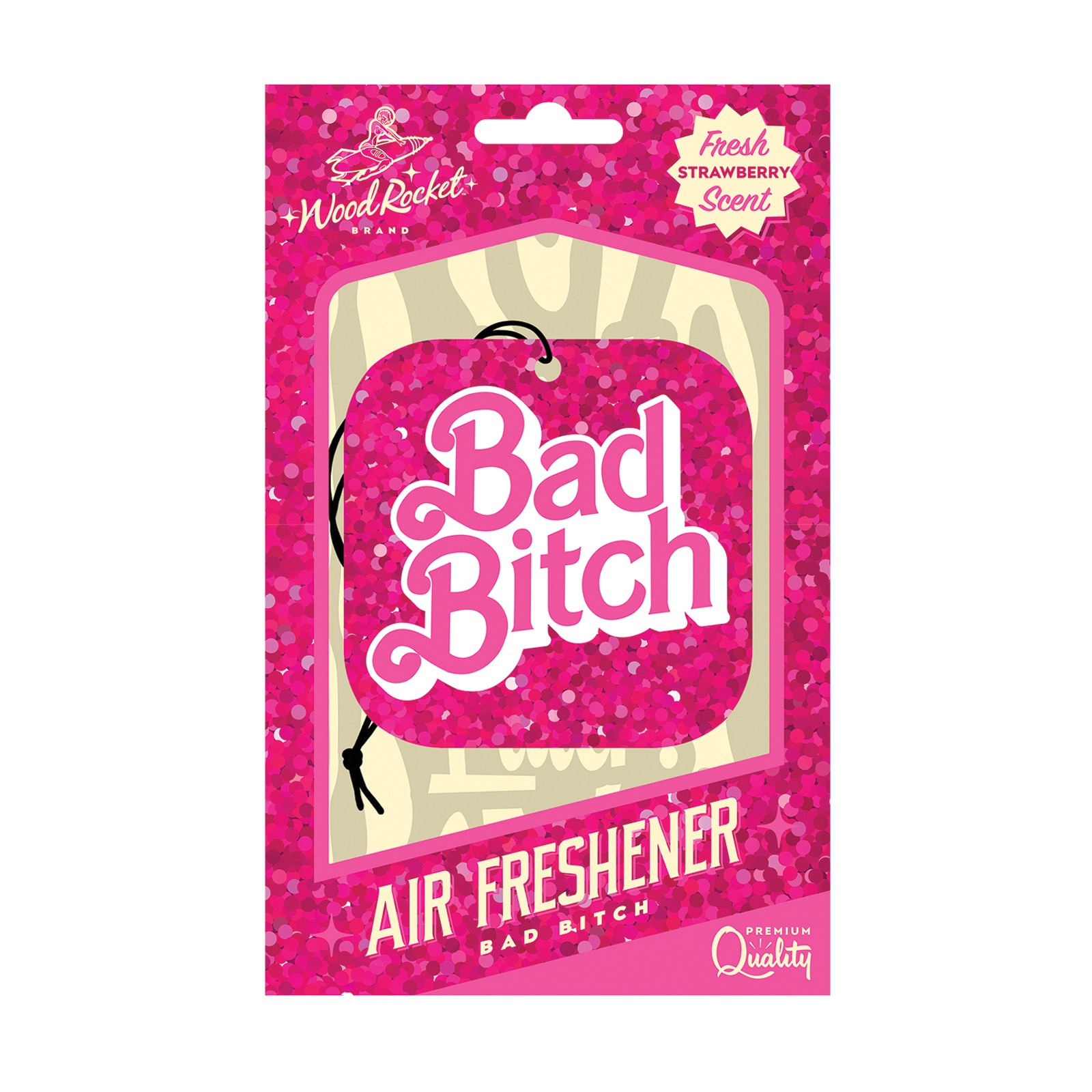 Wood Rocket Bad Bitch Air Freshener Fresh Strawberry