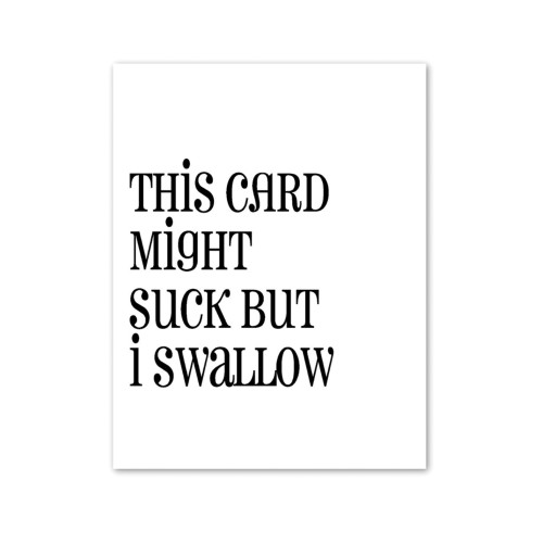 Humorous Suck VS Swallow Greeting Card