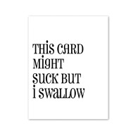 Humorous Suck VS Swallow Greeting Card