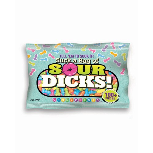 Suck a Bag of Sour Dicks Candy