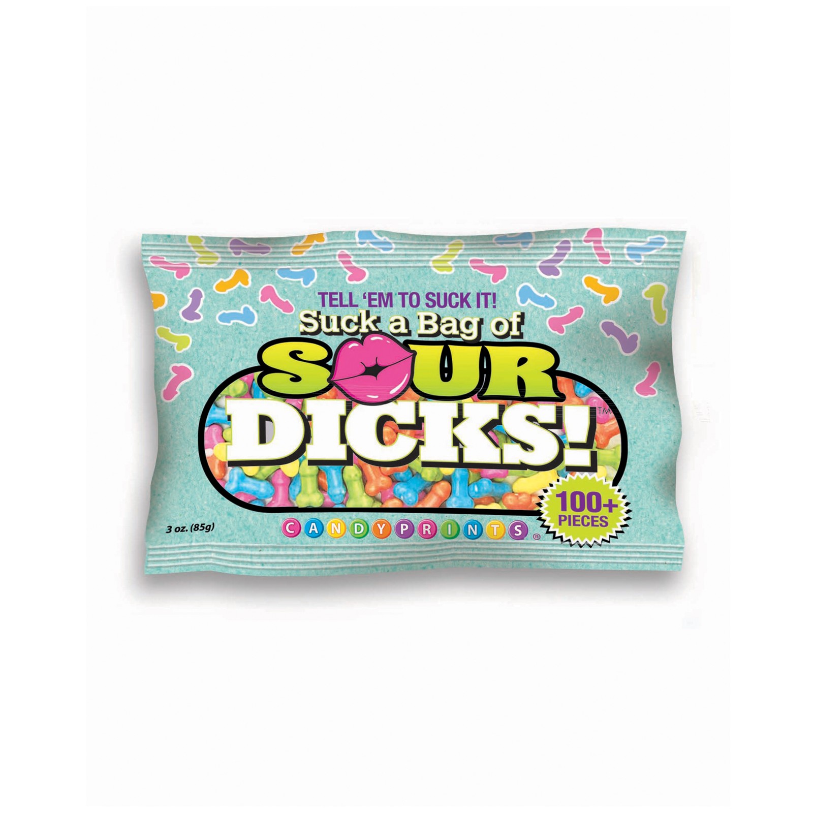 Suck a Bag of Sour Dicks Candy