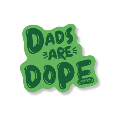 Dads Are Dope Sticker Pack of 3