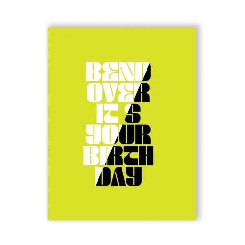 Bend Over Birthday Greeting Card