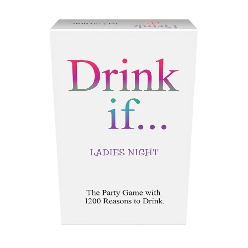 Drink If Ladies Night Card Game