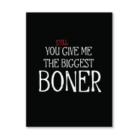 Biggest Boner Greeting Card - Fun Anniversary Reminder