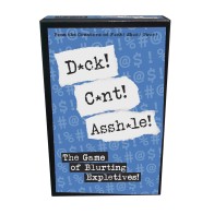 Dck! Cnt! Asshle! - The Game of Blurting Expletives