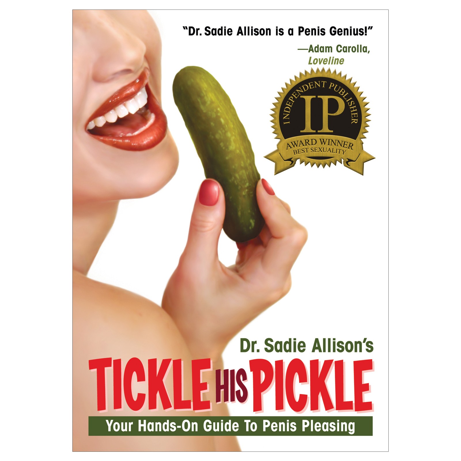 Tickle His Pickle Ultimate Guide to Penis Pleasing