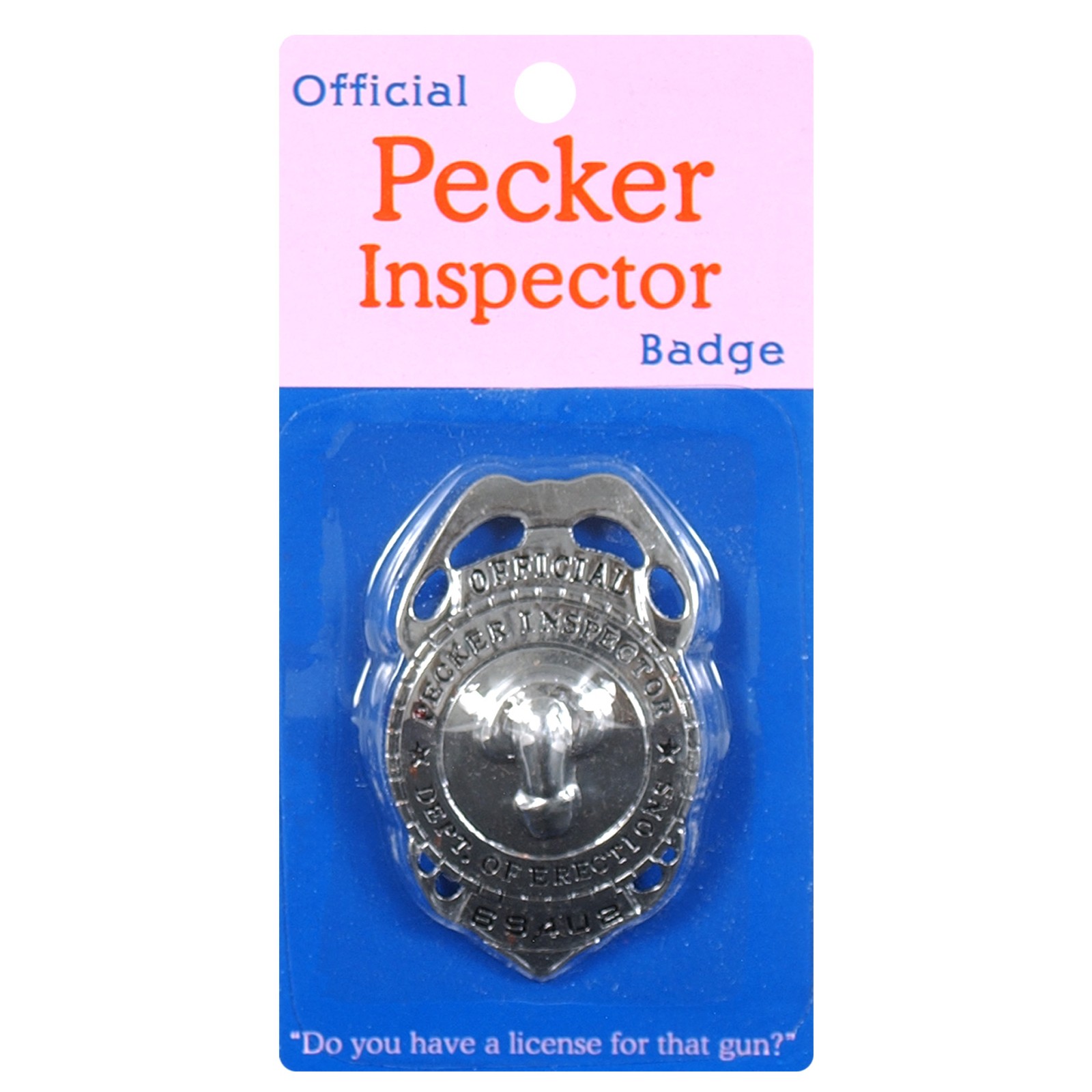 Funny Pecker Inspector Badge