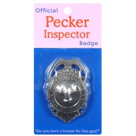 Funny Pecker Inspector Badge