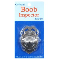 Boob Inspector Badge Official Fun