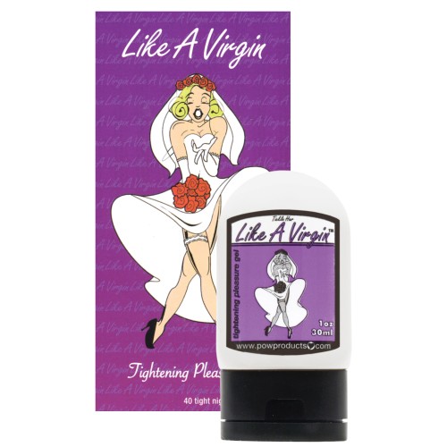 Gel Placentero para Apretar Like A Virgin - 1 oz