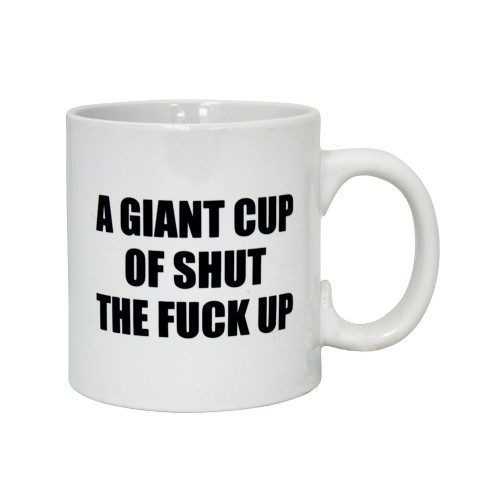 Taza Actitud: Una Gran Taza de Cállate la Boca - 22 oz