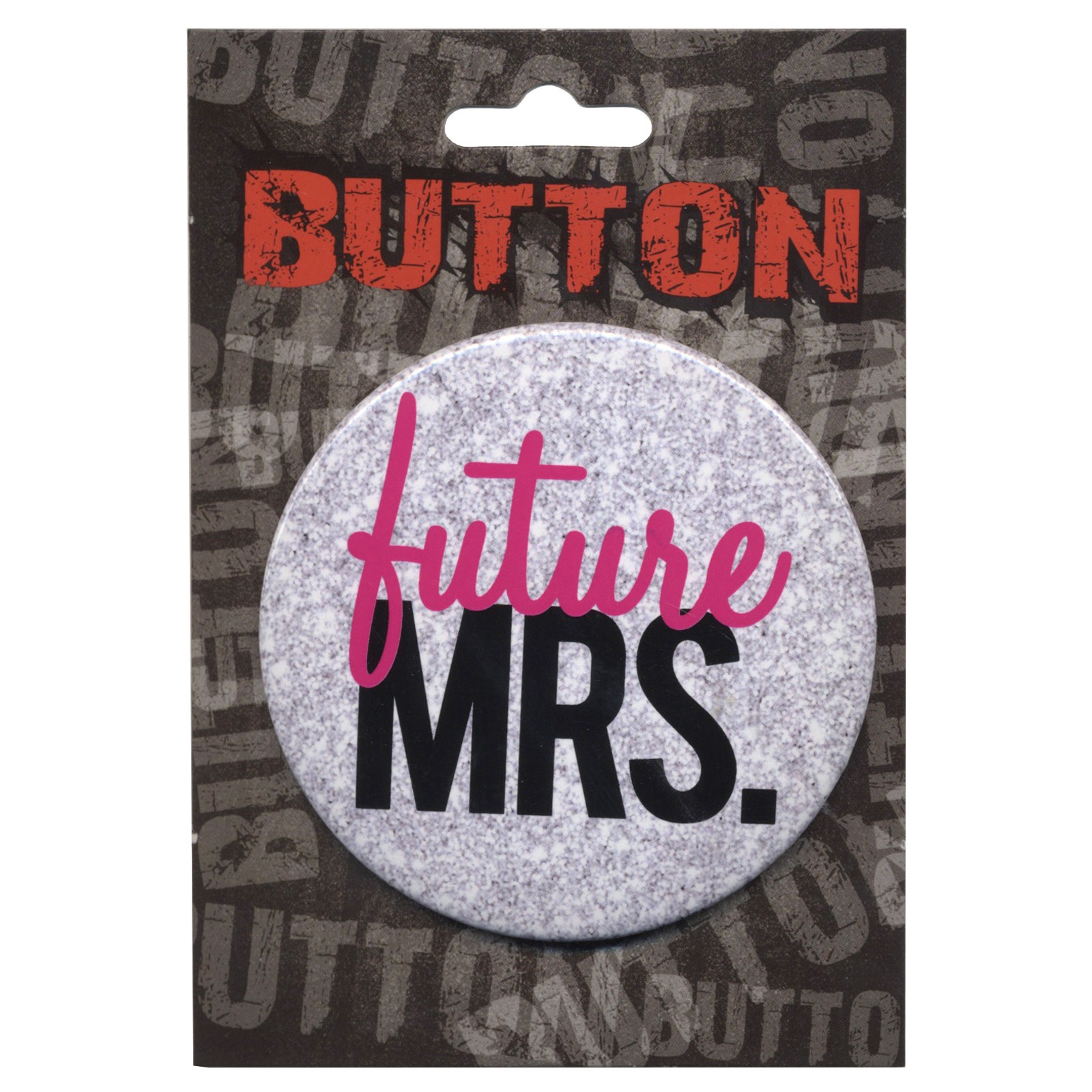 Bachelorette Button - Future Mrs.