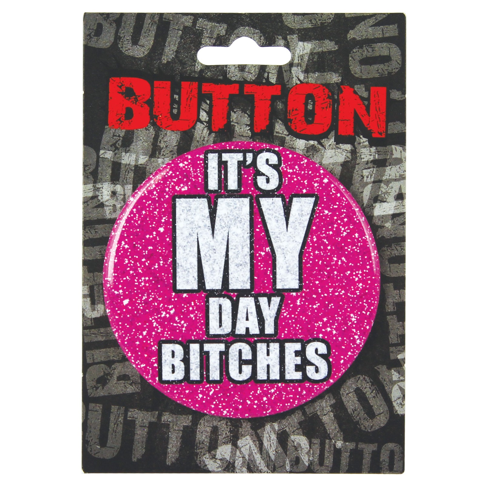 Bachelorette Button Its My Day Party Accessory