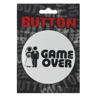 Bachelorette Button - Game Over