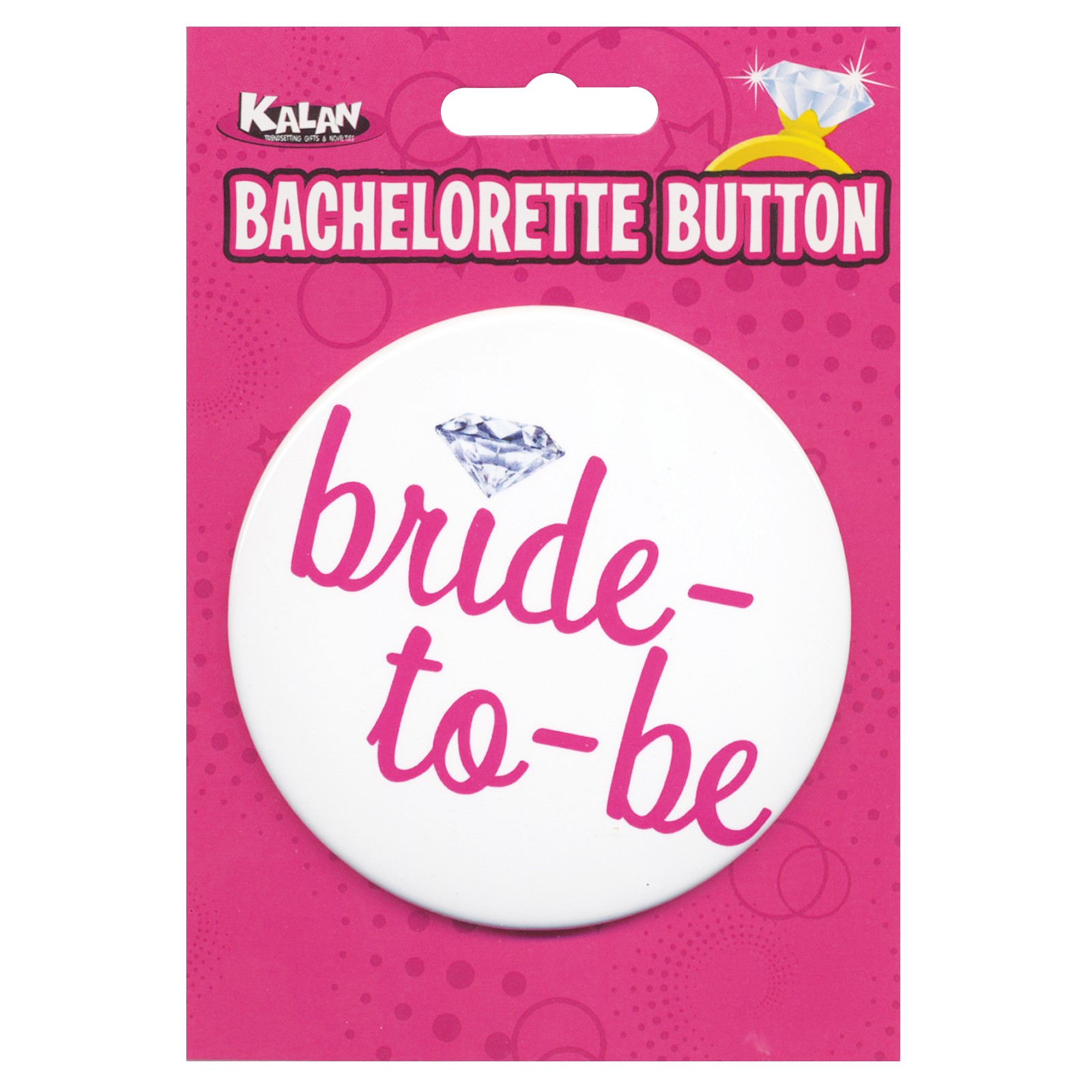 Bachelorette Bride-To-Be Button