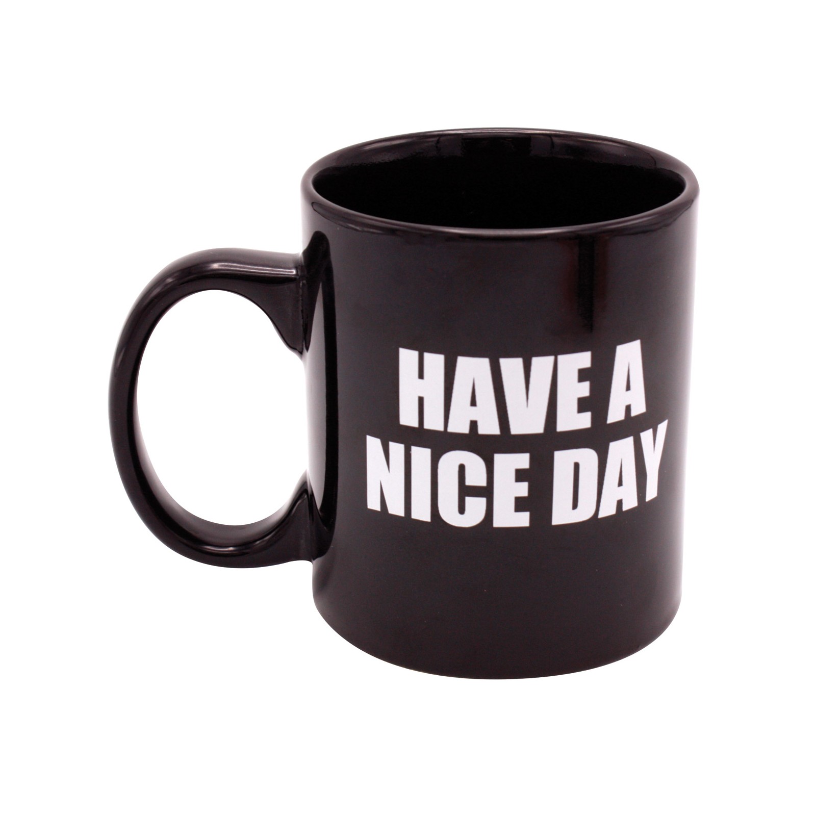 Attitude Mug Have a Nice Day 16 oz