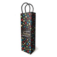 Happy Fucking Birthday Wine Gift Bag - Fun Gift