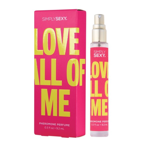 Perfume Pheromone Simply Sexy - 0.3 oz Love All of Me