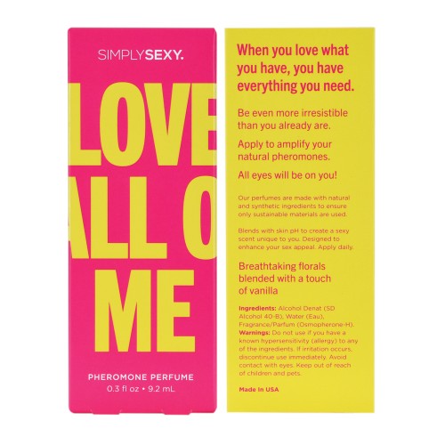 Perfume Pheromone Simply Sexy - 0.3 oz Love All of Me