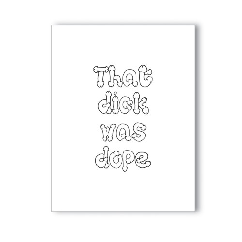 Dope Dick Naughty Greeting Card - Fun and Cheeky