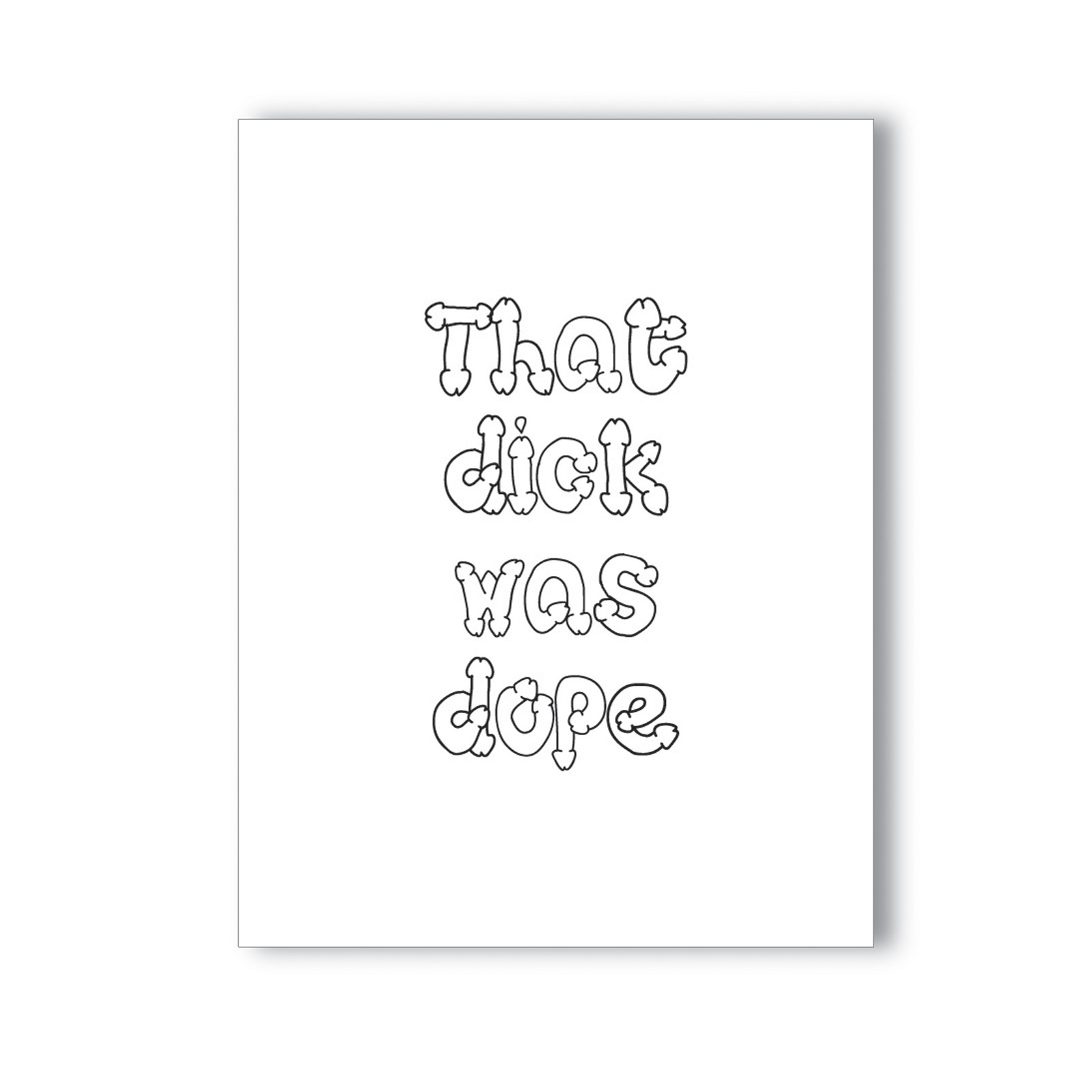 Dope Dick Naughty Greeting Card - Fun and Cheeky