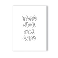 Dope Dick Naughty Greeting Card - Fun and Cheeky